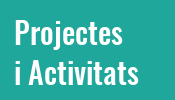 projectes i activitats