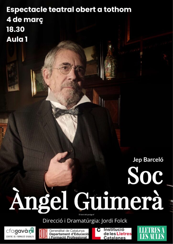 Cartell de l'activitat Soc Àngel Guimerà. Espectacle de JEsp Barceló de Lletres a les Aules i ILC