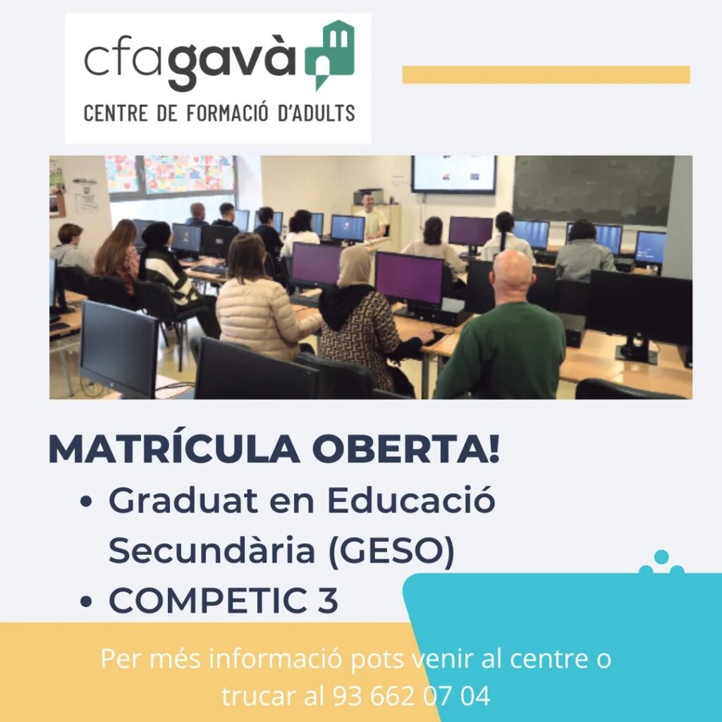 Imatge informativa: matrícula oberta per matricular-se en GESO i COMPETIC 3 al 3r trimestre del CFA Gavà