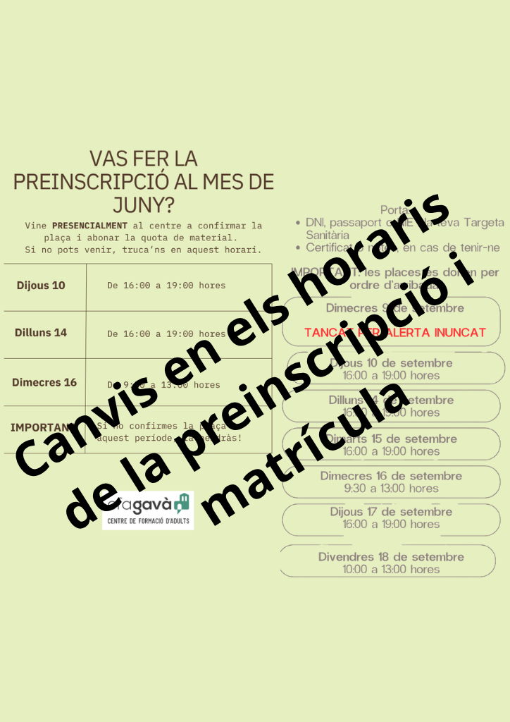 Atenció: modificació dels horaris de confirmació i matrícula per alerta INUNCAT