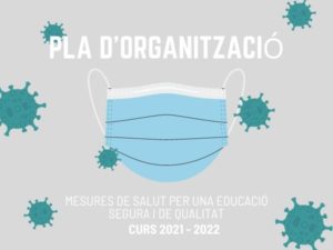 PLA D'ORGANITZACIÓ 2021 - 2022 