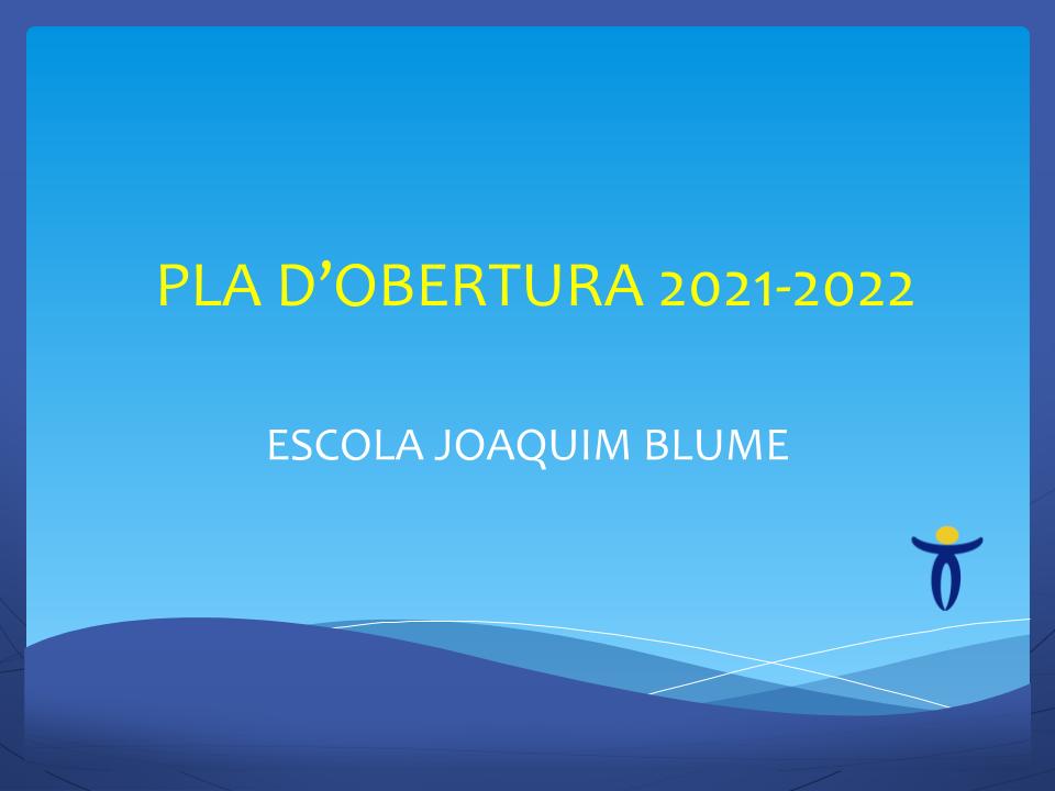 PLA D’OBERTURA_2021-2022.pptx