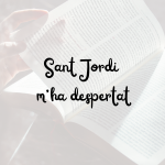 Sant Jordi m'ha despertat
