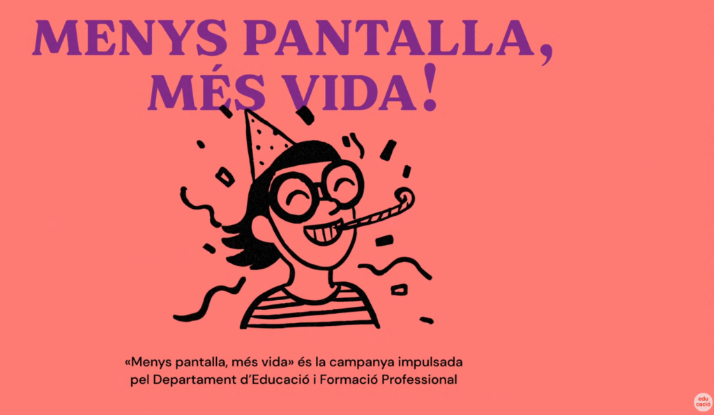 Menys pantalla, més vida!