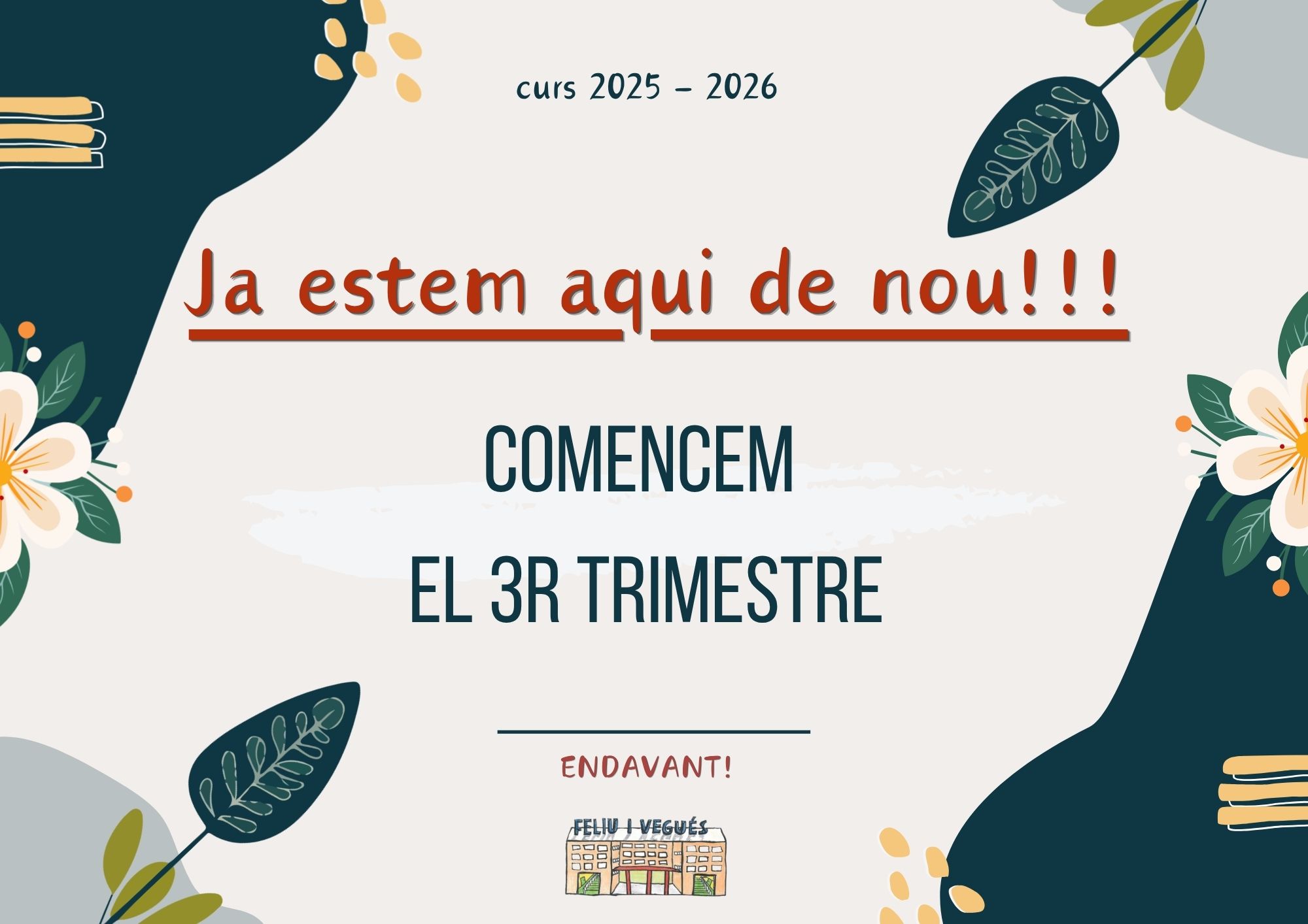 COMENCEM EL SEGON TRIMESTRE