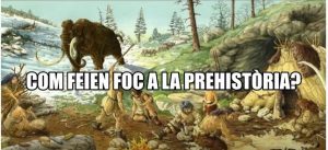 foc prehistoria