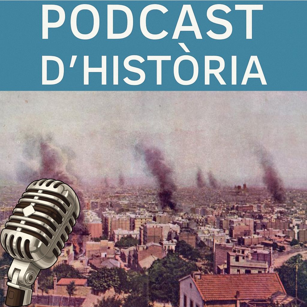 Podcast d'història: la Setmana Tràgica