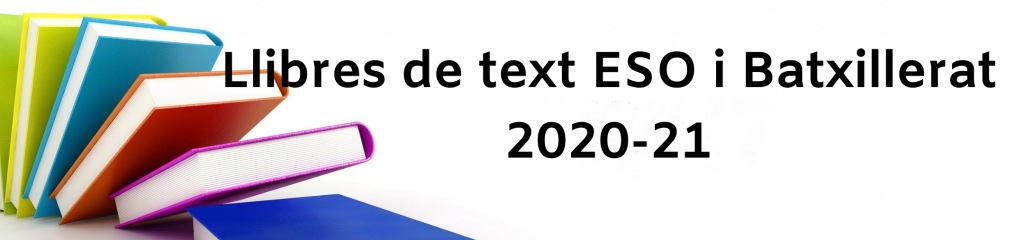 Llibres ESO i Batxillerat 2020-21