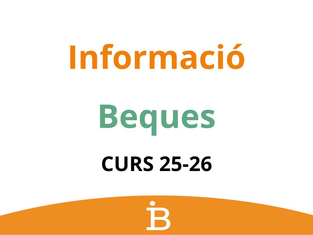 Cartell informació beques curss 25-26