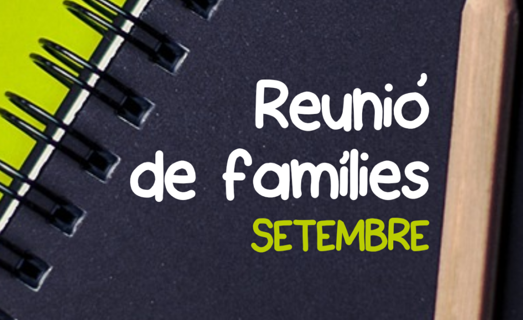 Reunió de famílies curs 2023-2024