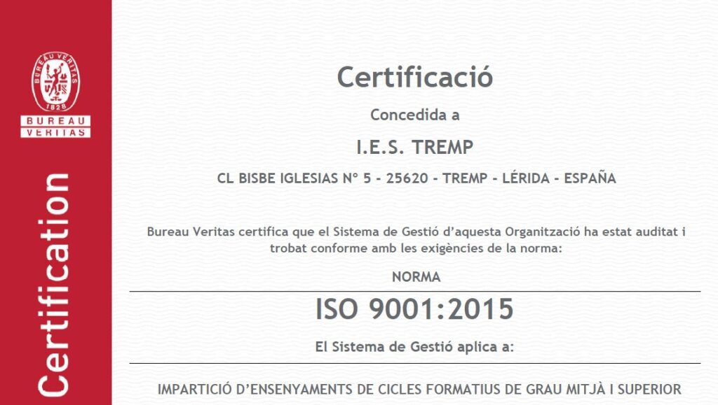 L’INS Tremp obté la certificació ISO 9001:2015 per la qualitat en la formació professional