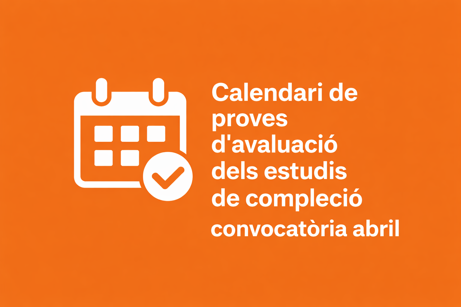 Calendari d'avaluació d'abril