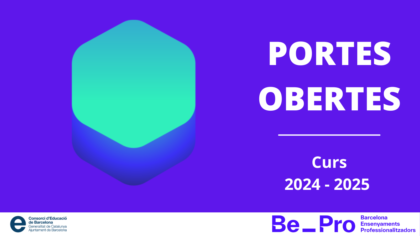 PORTES OBERTES 2024 - 2025