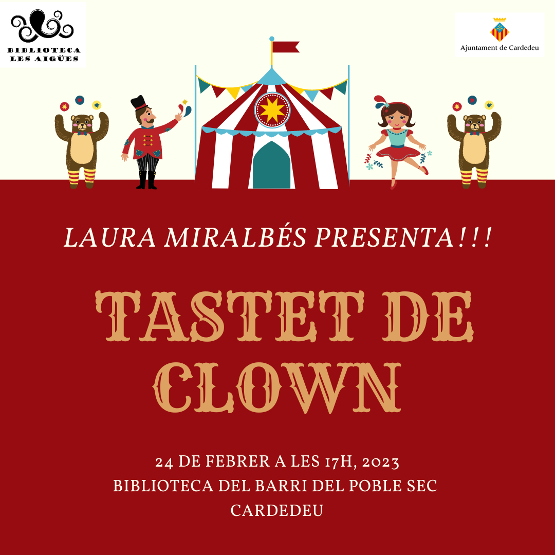 Tastet de Clown Biblioteca Les Aigües